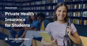 Private Health Insurance for Students in Germany