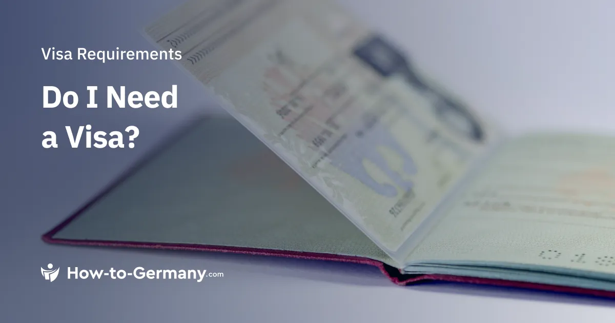 Do I need a visa to visit Germany?