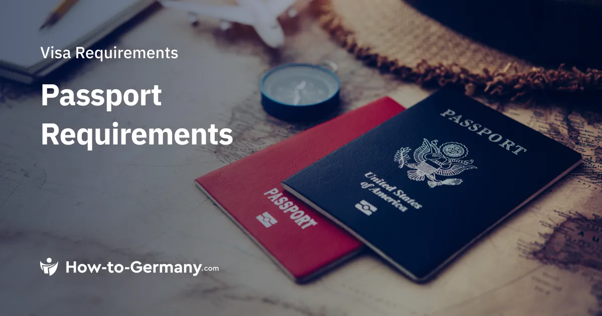 Passport Requirements to get a German visa