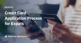 Credit Card Application Process for Expats in Germany