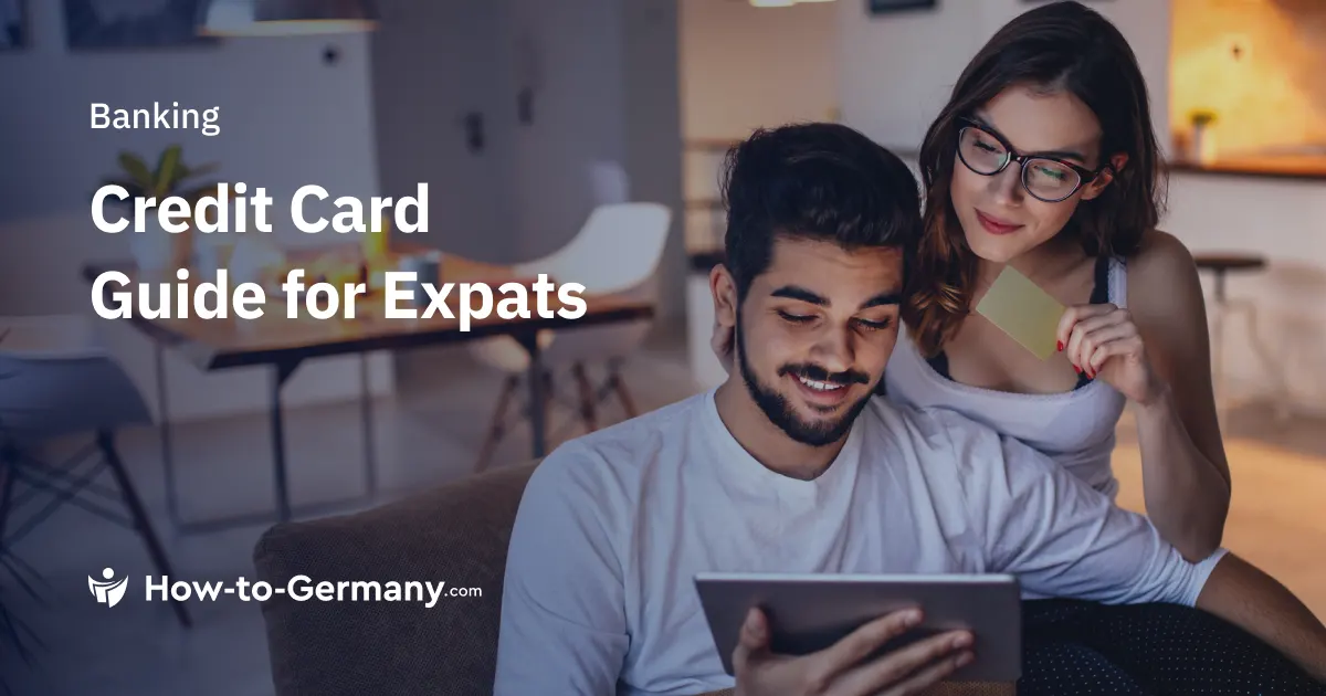 Credit Card Guide for Expats in Germany