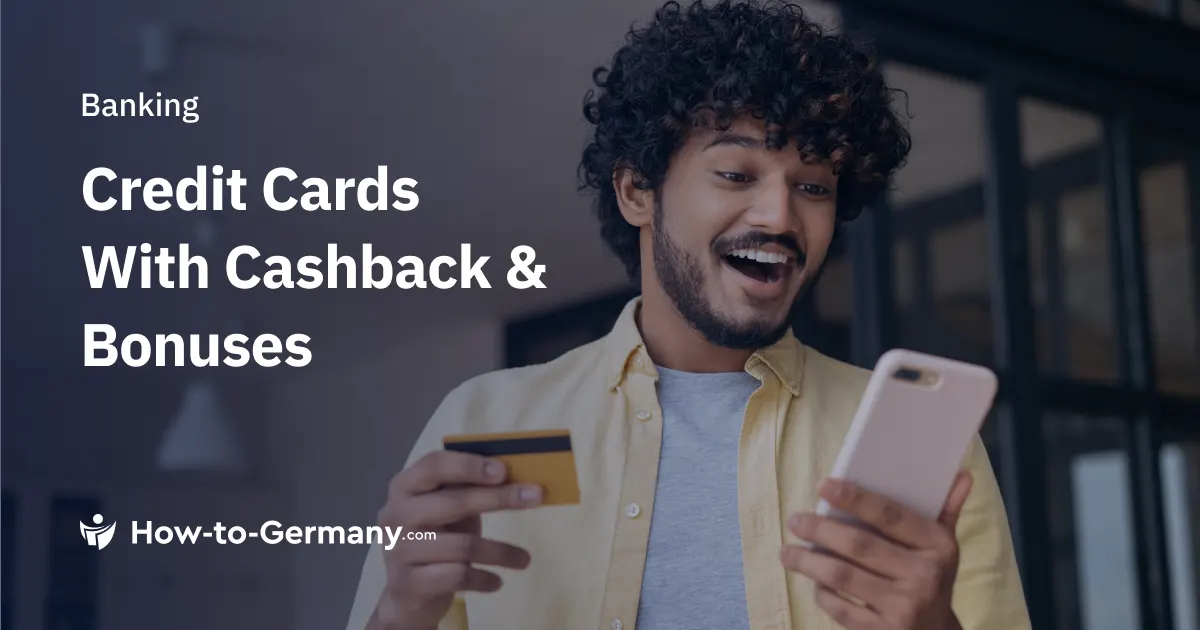 German Credit Cards with Cashback and Bonuses