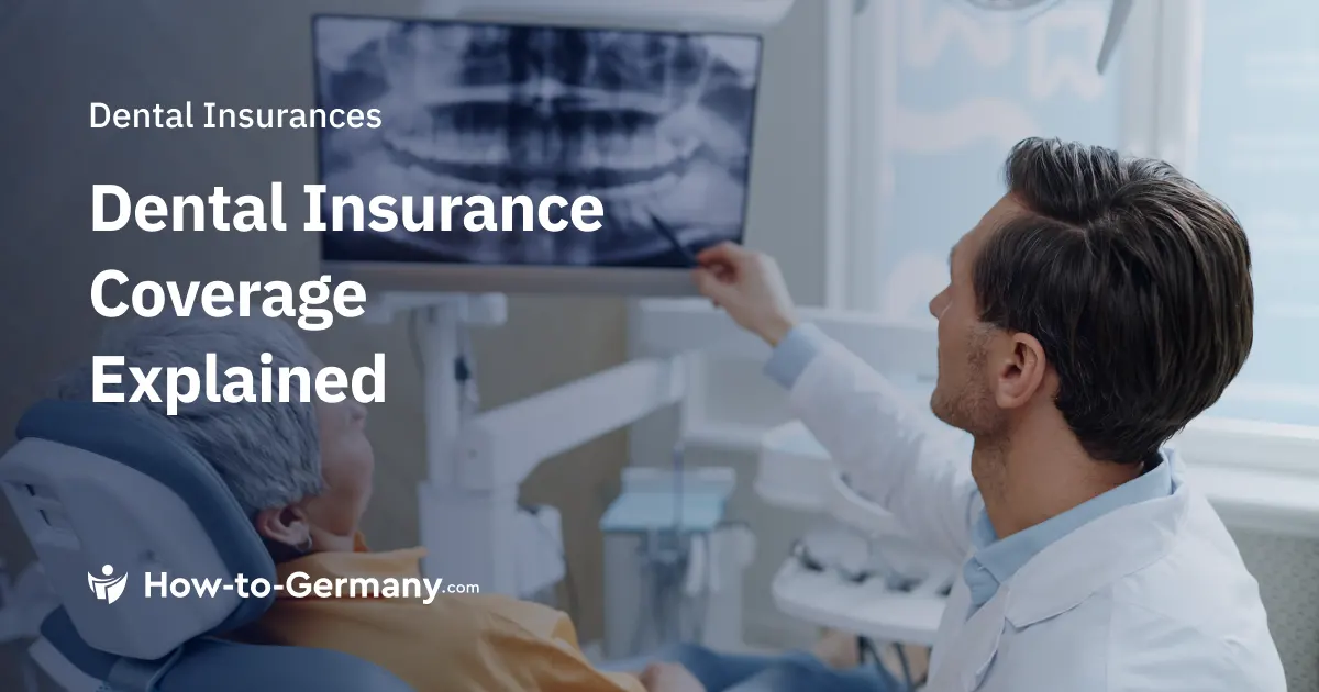 Supplementary Dental Insurance in Germany: Coverage Explained