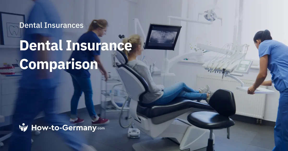 Compare Supplementary Dental Insurance Providers in Germany