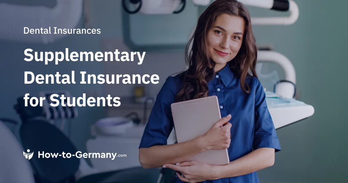 Supplementary Dental Insurance for Students in Germany