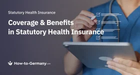 Coverage & Benefits in Statutory Health Insurance in Germany