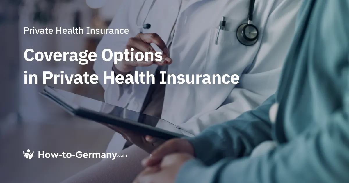 Coverage Options in Private Health Insurance in Germany