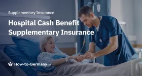 Hospital Cash Benefit Supplementary Insurance in Germany