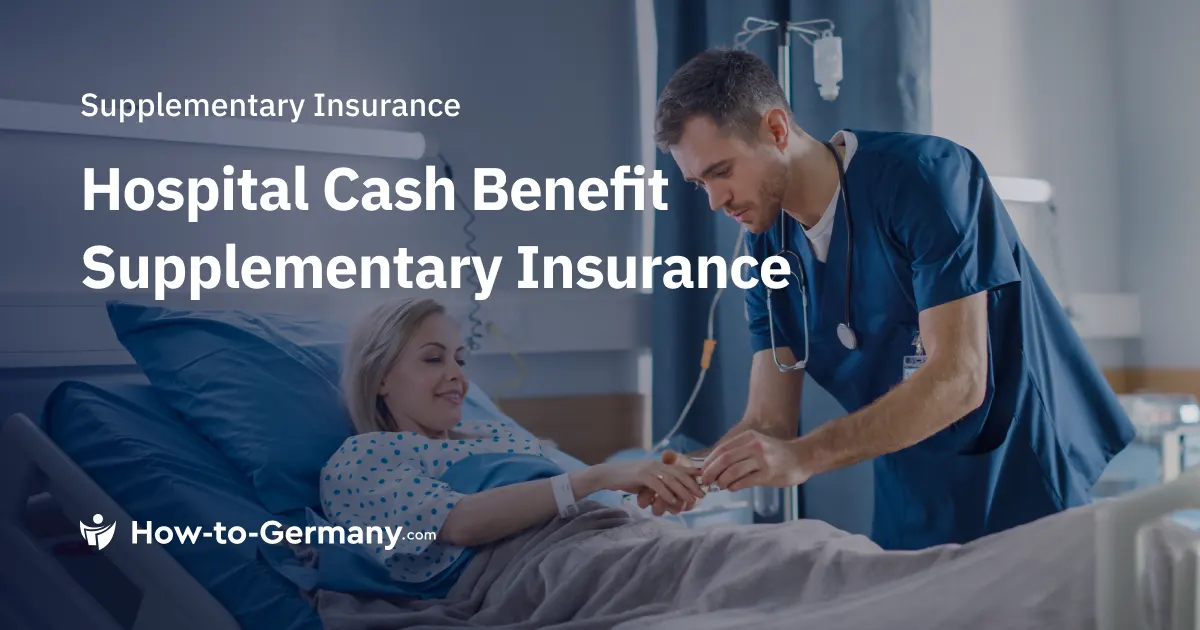 Hospital Cash Benefit Supplementary Insurance in Germany