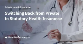 Switching Back from Private to Statutory Health Insurance in Germany